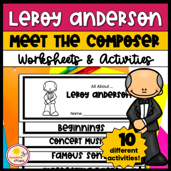 Leroy-anderson-composer worksheets and activities