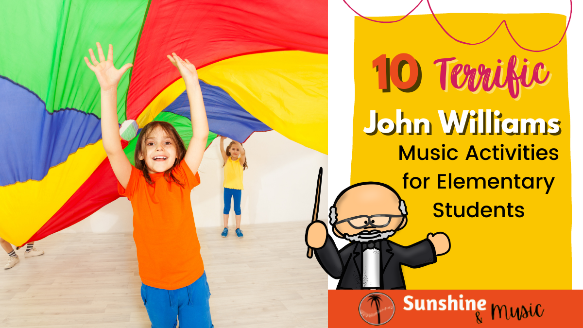 10-terrific-john-williams-music-activities-for-elementary-students