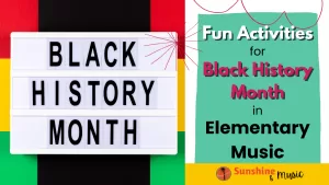 Black History Month Elementary Music